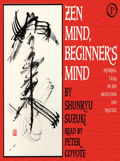 Title details for Zen Mind, Beginner's Mind by Shunryu Suzuki - Available